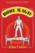 Body Magic by John Fisher