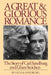 A Great and Glorious Romance: The Story of Carl Sandburg and Lilian Steichen by Helga Sandburg