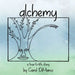 alchemy by Carol DiMarco