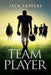 Team Player by Jack Travers