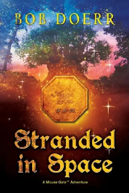 Stranded in Space (The Enchanted Coin Series, Book 4) by Bob Doerr