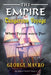 The Empire Dangerous Voyage by George Mavro