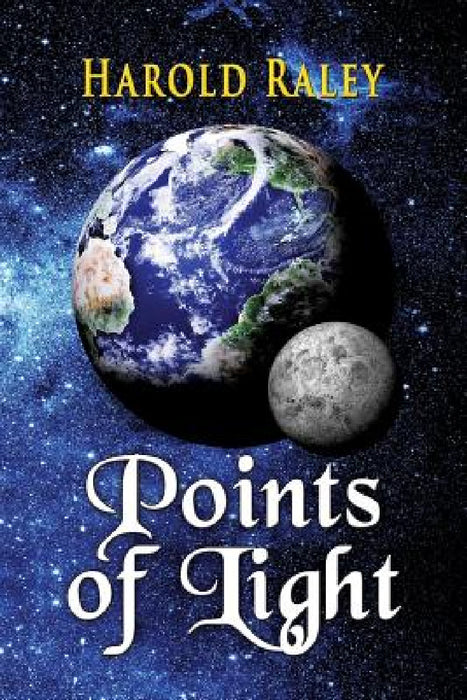 Points of Light by Harold Raley