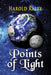 Points of Light by Harold Raley