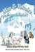 Max and Voltaire Treasure in the Snow by Mina Mauerstein Bail, Michael Swaim