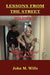 Lessons from the Street: Volume II Officer Survival & Training by John M. Wills