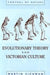 Evolutionary Theory and Victorian Culture by Martin Fichman