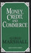 Money, Credit, and Commerce by Alfred Marshall