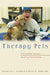 Therapy Pets: The Animal-Human Healing Partnership by Jacqueline Crawford