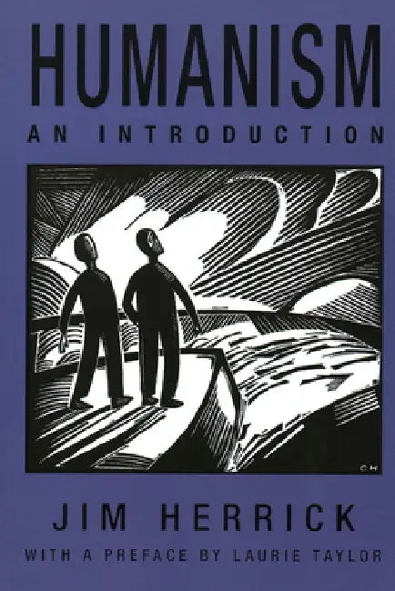 Humanism: An Introduction by Jim Herrick
