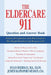The Eldercare 911 Question and Answer Book by Susan Beerman