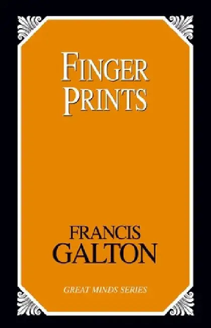 Finger Prints by Francis Galton