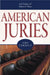 American Juries: The Verdict by Neil Vidmar