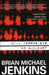 Will Terrorists Go Nuclear? by Brian Michael Jenkins