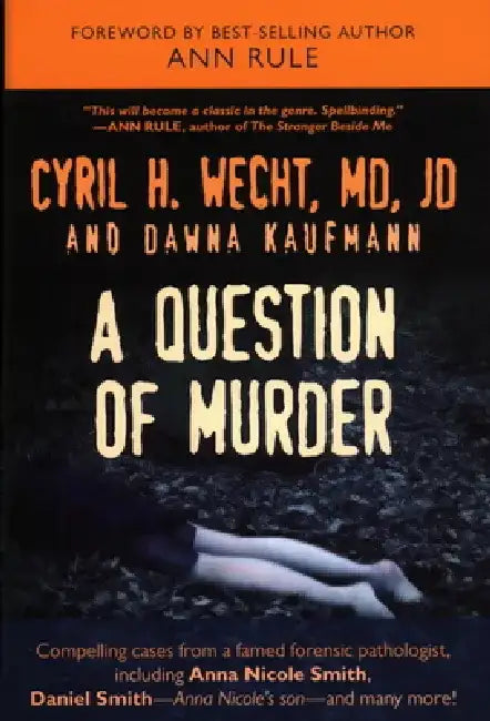 Question of Murder by Cyril H. Wecht