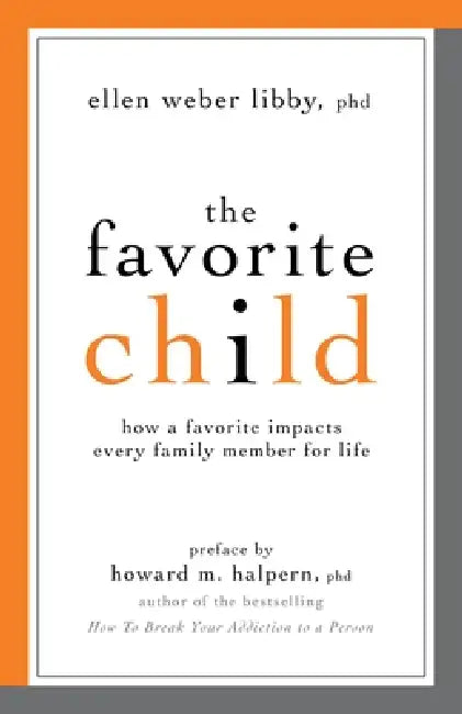 The Favorite Child by Ellen Weber Libby