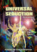 The Universal Seduction: Piercing the Veils of Deception, Volume 1 by Angelico Tapestra