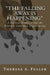 The Falling Away is Happening: A Biblical Prophecy That The World Is Currently Experiecing by Theresa A. Fuller