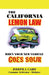 The California Lemon Law: When Your New Vehicle Goes Sour by Joseph Caro