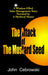 The Attack of the Mustard Seed: Ten Sales Management Essentials by John Cebrowski