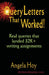 QUERY LETTERS THAT WORKED! Real Queries That Landed $2K+ Writing Assignments - SECOND EDITION by Angela J. Hoy