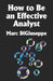 How to Be an Effective Analyst by Marc C. Digiuseppe