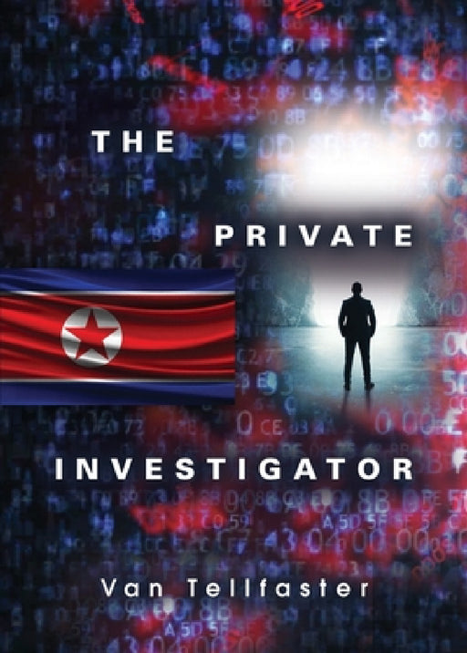 The Private Investigator by Van Tellfaster