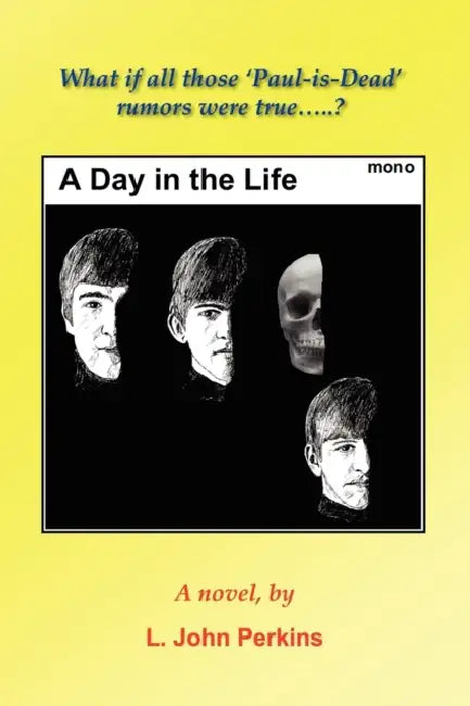 A Day in the Life by L. John Perkins