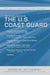 The U.S. Naval Institute on U.S. Coast Guard: U.S. Naval Institute Wheel Books by Jim Dolbow