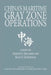 China's Maritime Gray Zone Operations by Andrew Sven Erickson, Ryan Martinson