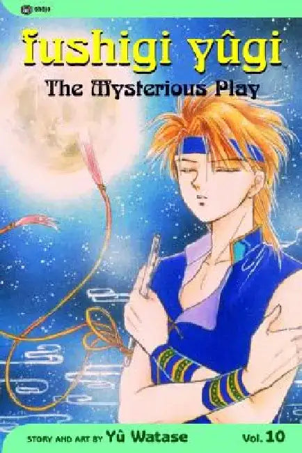 Fushigi Yûgi, Vol. 10 by Yuu Watase