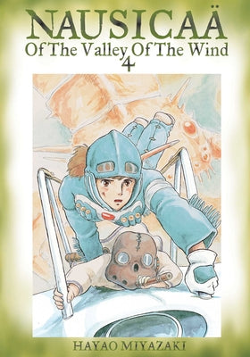 Nausicaa of the Valley of the Wind, Vol. 4 by Hayao Miyazaki