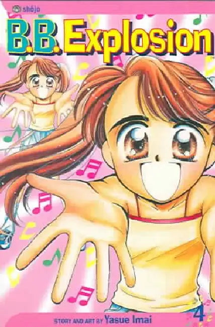 B.B. Explosion, Vol. 4 by Yasue Imai