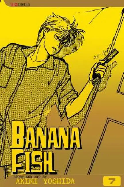 Banana Fish, Volume 7 by Akimi Yoshida