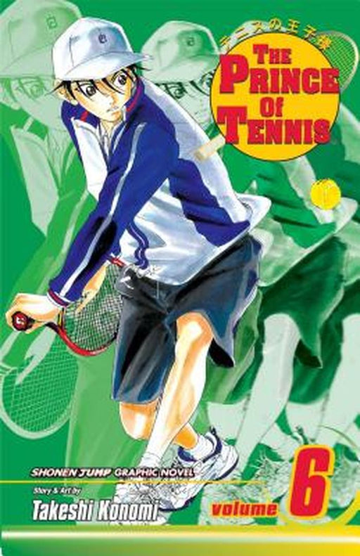 The Prince of Tennis, Volume 6 by Takeshi Konomi