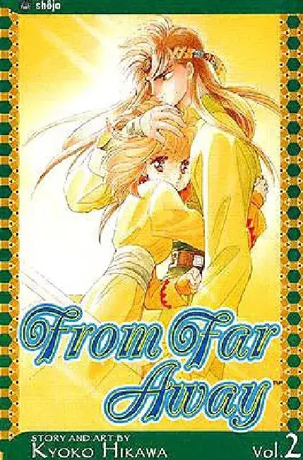 From Far Away: Volume 2 by Kyoko Hikawa