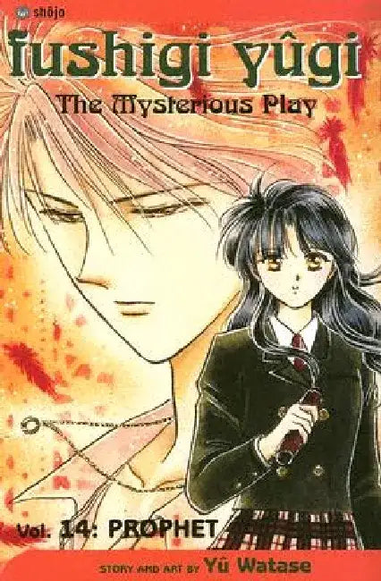 Fushigi Yugi, Volume 14: Prophet by Yuu Watase