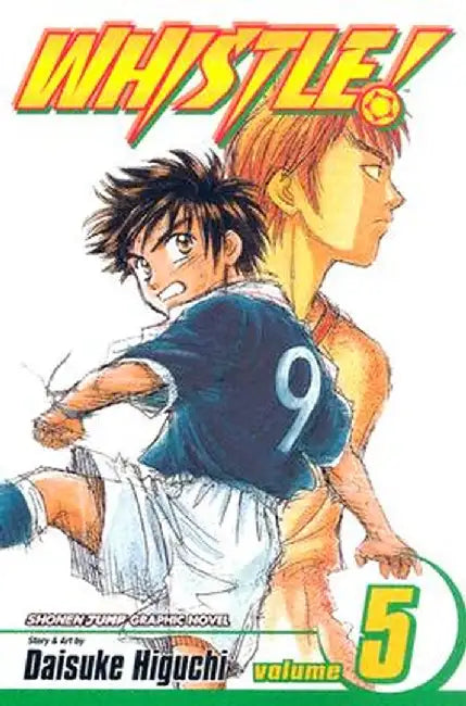Whistle!, Volume 5 by Daisuke Higuchi