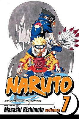 Naruto, Volume 7 by Masashi Kishimoto