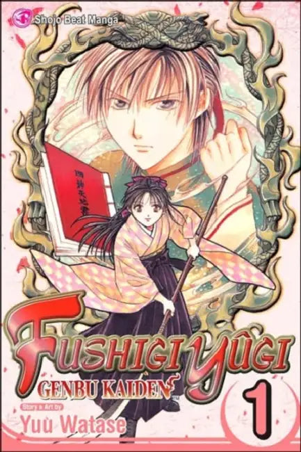 Fushigi Yûgi: Genbu Kaiden, Vol. 1 by Yuu Watase