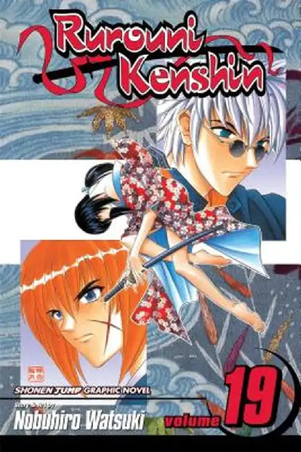 Rurouni Kenshin, Volume 19 by Nobuhiro Watsuki