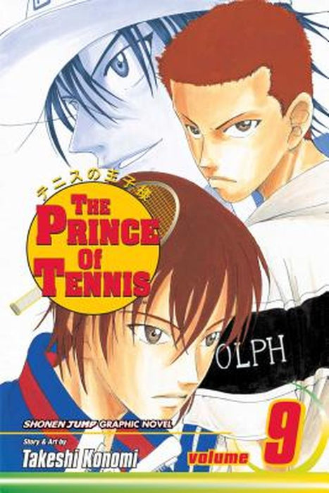 The Prince of Tennis, Vol. 9, Volume 9: Take Aim! by Takeshi Konomi