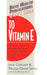 User's Guide to Vitamin E by Jack Challem