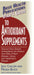 User's Guide to Antioxidant Supplements by Jack Challem