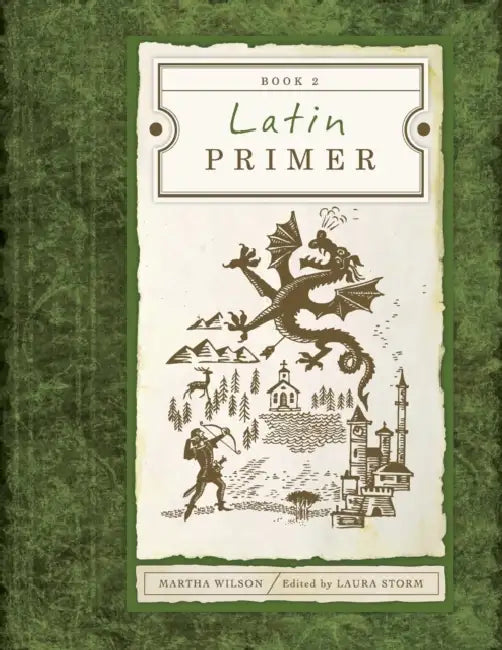 Latin Primer 2 (Student Edition) by Martha Wilson