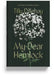 My Dear Hemlock by Tilly Dillehay