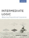 Intermediate Logic (Teacher Edition): Mastering Propositional Arguments by Press, Canon