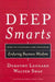 Deep Smarts: How to Cultivate and Transfer Enduring Business Wisdom by Dorothy Leonard