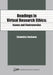 Readings in Virtual Research Ethics: Issues and Controversies by Elizabeth a. Buchanan