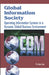 Global Information Society: Operating Information Systems in a Dynamic Global Business Environment by Yi-Chen Lan, Yi-Chen Lan